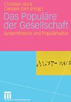 Das Populäre der Gesellschaft