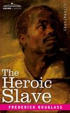 The Heroic Slave