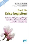 Durch die Krise begleiten