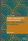 Political Opposition in Authoritarianism