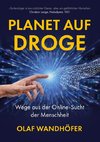 Planet auf Droge