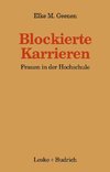 Blockierte Karrieren