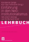 Einführung in den Neo-Institutionalismus