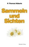 Sammeln und Sichten