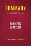 Summary: Economic Gangsters