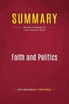 Summary: Faith and Politics