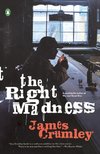 The Right Madness