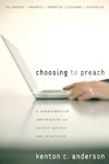 Choosing to Preach