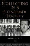 Belk, R: Collecting in a Consumer Society