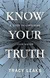 Know Your Truth