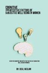 Study of cognitive and affective factors of subjective well-being in women