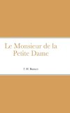 Le Monsieur de la Petite Dame