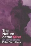 Carruthers, P: Nature of the Mind