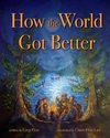 How the World Got Better