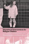 Hamilton, R: Educational Interventions for Refugee Children