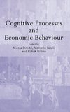 Cognitive Processes and Economic Behaviour