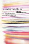 Burton, S: Surviving Your Thesis