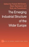 The Emerging Industrial Structure of the Wider Europe