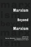 Makdisi, S: Marxism Beyond Marxism