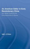 American Editor in Early Revolutionary China