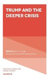 Trump and the Deeper Crisis