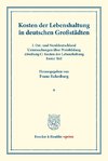 Kosten der Lebenshaltung in deutschen Großstädten.