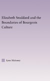 Elizabeth Stoddard & the Boundaries of Bourgeois Culture