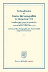 Grundlagen und Grenzen der Sozialpolitik ¿ Deutsche Agrarnot ¿ Städtische Wohn- und Siedelwirtschaft.