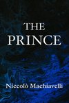 The Prince | Niccolò Machiavelli