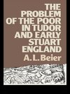 Beier, A: Problem of the Poor in Tudor and Early Stuart Engl