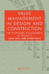 Value Management in Design and Construction