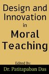 Design and Innovation in Moral Teaching