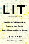 LIT: Life Ignition Tools