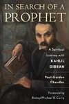 In Search of a Prophet