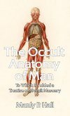 Occult Anatomy of Man