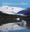 Reflections from the Heart