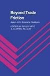 Beyond Trade Friction