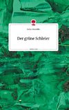 Der grüne Schleier. Life is a Story - story.one