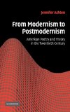 From Modernism to Postmodernism