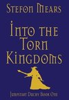 Into the Torn Kingdoms