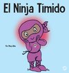 El Ninja Tímido