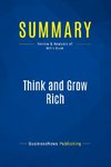 Summary: Think and Grow Rich