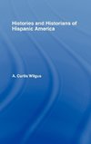 History and Historians of Hispanic America