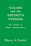 Lugard and the Abeokuta Uprising