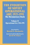 The Evolution of Soviet Operational Art, 1927-1991