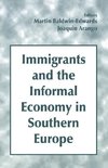 Arango, J: Immigrants and the Informal Economy in Southern E