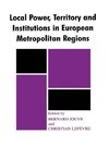 Jouve, B: Local Power, Territory and Institutions in Europea