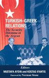 Aydin, M: Turkish-Greek Relations