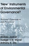 New Instruments of Environmental Governance?