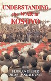 Understanding the War in Kosovo